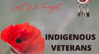 On Wednesday, November 8th, we come together to mark National Indigenous Veterans’ Day, honouring the important contributions of Indigenous Peoples in service to Canada. Indigenous Peoples have proudly served Canada […]